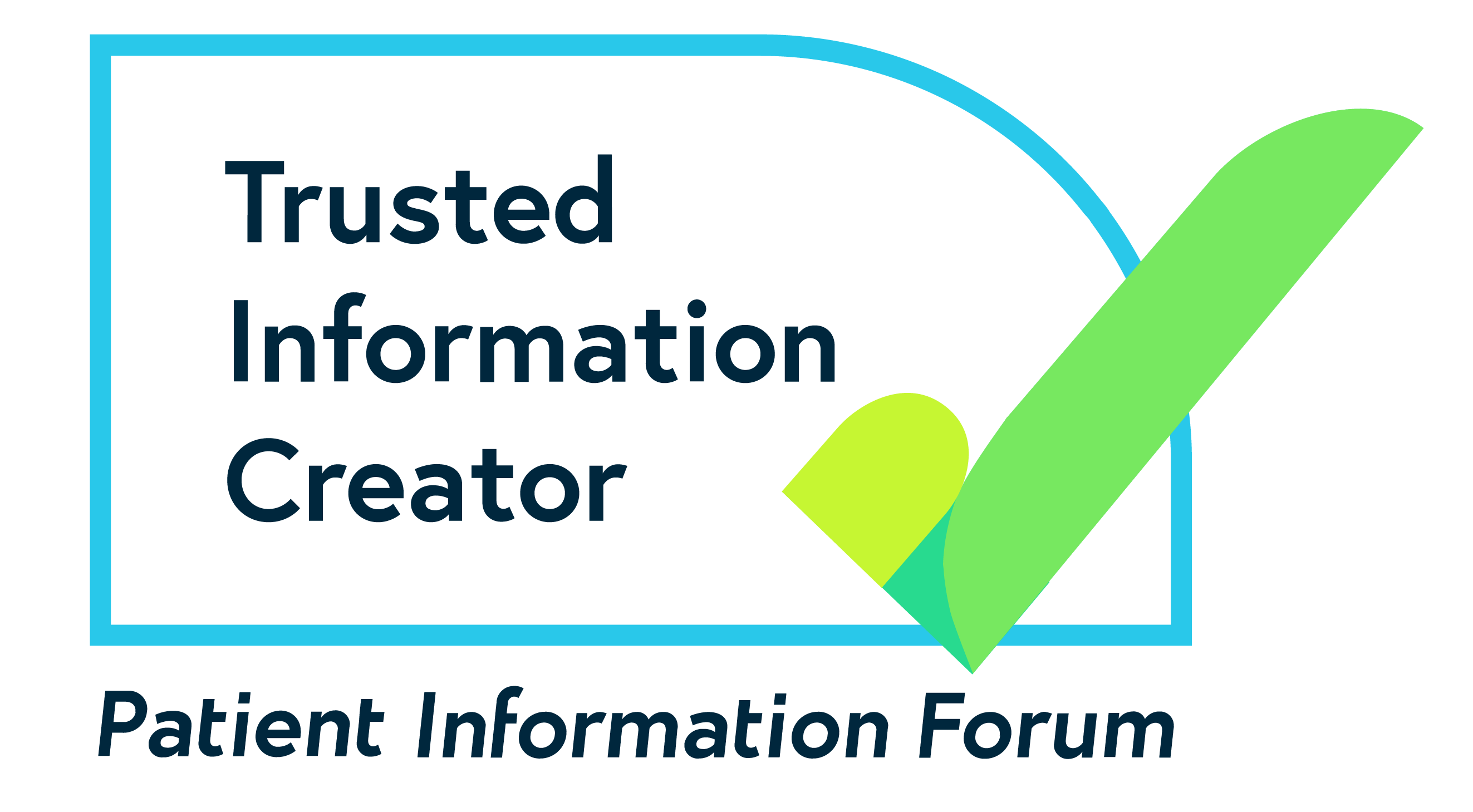 PIF TICK logo with the words Trusted Information Creator and Patient Information Forum. There is a blue rectangular border with a big green tick.